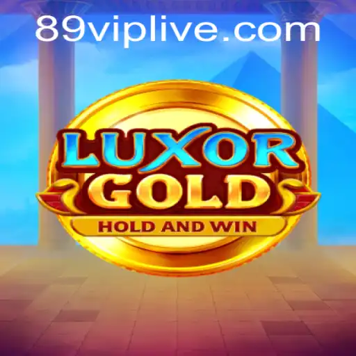 Exploring the Thrilling World of LuxorGold: A Journey into 89VIP